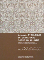 Actas del primer coloquio internacional sobre Ibn Al-Jatib